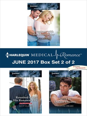 cover image of Harlequin Medical Romance June 2017, Box Set 2 of 2